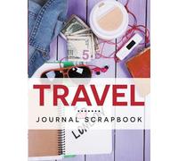 Speedy Publishing LLC Travel Journal Scrapbook (Tascabile)