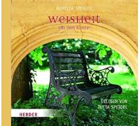 Speidel,Jutta - Weisheit aus dem Kloster
