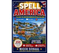 SPELL AMERICA: The Great 250-Question American Spelling Challenge