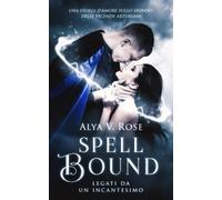 Spell Bound: Legati da un incantesimo