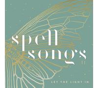Spell Songs Spell Songs II: Let The Light In (CD)