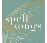 Spell Songs Spell Songs II: Let the Light In (CD) with Book