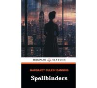 Spellbinders: The 1922 Women’s Fiction Book