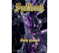 Spellbook: Daily Planner: 120 Pages for Daily and Weekly Planning