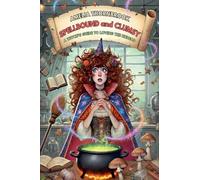 Spellbound and Clumsy: A Witch's Guide to Loving the Undead: 1