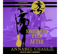 Spellbound Ever After: A Paranormal Cozy Mystery Box Set (1-3)