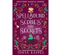 Spellbound, Scones, and Secrets: 1