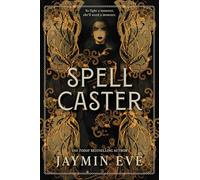 Spellcaster: A Slowburn Enemies to Lovers Magical Dark Academia Spicy Romantasy: 1