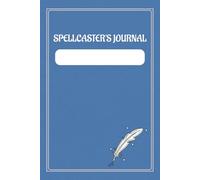 Spellcaster's Character Journal: for RPG Campaigns and More | 6x9 inches, 50 pages | Character Sheet, Grids for Maps, and Campaign Session Notes.