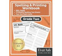 Spelling and Printing Workbook Grade 2: Homeschool and Classroom Resource