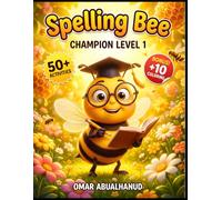 Spelling Bee Champion Level 1 Activity Book for Kids Ages 6-8: 50+ Educational Puzzles: Word Searches, Spelling Games, Mazes & Bonus Coloring (Solutions Included)