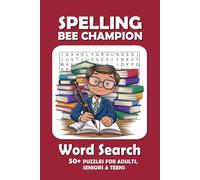 Spelling Bee Champion Word Search Puzzle Book: Word Searches with Easy to Read Print about Spelling Bee Champion and More | 50+ Puzzles ... Gift for Vacations, Holidays and Free Times