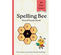 Spelling Bee Word Puzzle Book: 48 Fun Word Games for Kids: Easy, Medium & Hard Challenges | Improve Vocabulary, Spelling & Brain Skills | Screen-Free Fun for Ages 6-12