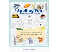 Spelling Fun for Kids: 32 Word Adventures to Boost Spelling Skills: Perfect for Kids Ages 6-8: A Fun and Educational Workbook with Traceable Words & Word Games