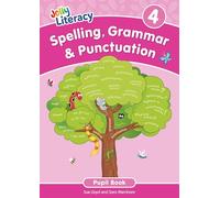Spelling, Grammar & Punctuation Pupil Book 4: In Precursive Letters (British English edition)