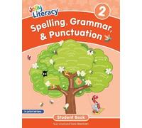 Spelling, Grammar, & Punctuation Student Book 2: In Print Letters (American English edition)