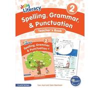 Spelling, Grammar, & Punctuation Teacher’s Book 2: In Print Letters (American English edition)
