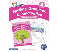 Spelling, Grammar, & Punctuation Teacher's Book 4: In Print Letters (American English Edition)