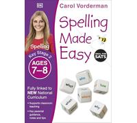 Spelling Made Easy, Ages 7-8 (Key Stage 2): Supports the National Curriculum, English Exercise Book