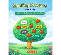 Spelling Practice for Kids: Sight words coloring & tracing book