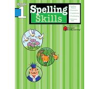 Spelling Skills: Grade 1 (Flash Kids Harcourt Family Learning)