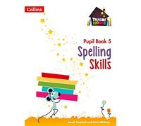 Spelling Skills Pupil Book 5