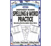 Spelling & Word Practice Level 5: Decoding Multisyllabic Words: Phonics Workbook for Decoding Longer Words, Improving Fluency, and Building Reading Confidence (Grades 3-5)