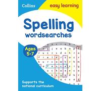 Spelling Word Searches Ages 5-7: Ideal for home learning