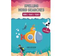 Spelling Word Searches: Book 2 (Year 5 / Year 6): Age 9-11 Spelling Practice