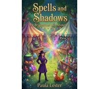 Spells and Shadows