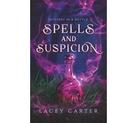 Spells and Suspicion: A Hilarious Cozy Fantasy Romance