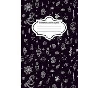 Spells & Potions Composition Book: Witchy Notebook for Spell Work, Journaling and Magical Thoughts (6x9 inches), 120 Pages