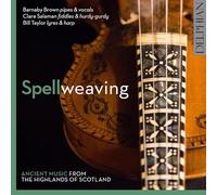 Campbell, Colin/ Salaman, Clare/ Taylor, Bill - Spellweaving