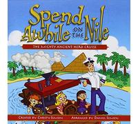 Spen - Spend Awhile on the Nile: The Mighty Ancient Hero Cruise