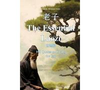 Spencer 100 Quotes Series The Essential Laozi (Tascabile) 100 Quotes