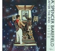 Spencer Barefield - A. Spencer Barefield: After the End