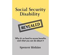Spencer Bishins Social Security Disability Revealed (Tascabile)