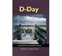 Spencer C. Tucker D-Day (Copertina rigida)