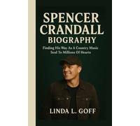 Spencer Crandall Biography.: Finding His Way As A Country Music Soul To Millions Of Hearts.