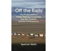 Spencer D Naith Off the Rails (Tascabile)