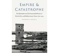 Spencer D. Segalla Empire and Catastrophe (Copertina rigida)