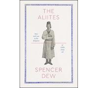 Spencer Dew The Aliites (Tascabile) Class 200: New Studies in Religion