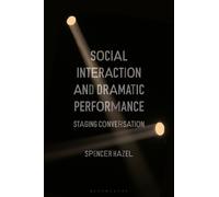Spencer Hazel Social Interaction and Dramatic Performance (Tascabile)