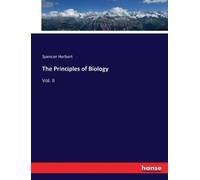 Spencer Herbert The Principles of Biology (Tascabile)