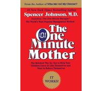 Spencer Johnson The One Minute Mother (Tascabile)