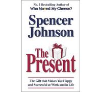 Spencer Johnson The Present (Tascabile)