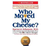 Spencer Johnson Who Moved My Cheese? (Copertina rigida)