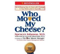 Spencer Johnson Who Moved My Cheese? (Copertina rigida)
