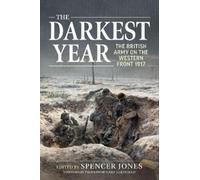 Spencer Jones The Darkest Year (Tascabile) Wolverhampton Military Series