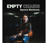 Spencer Mackenzie - Empty Chairs